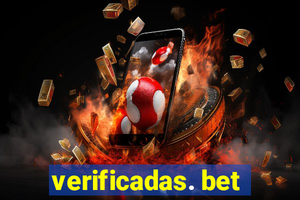 verificadas. bet